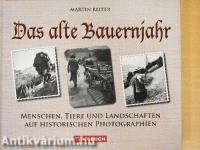 Das alte Bauernjahr