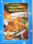 Fagyasztható finom falatok