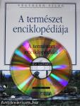 A természet enciklopédiája - CD-vel