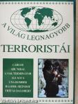 A világ legnagyobb terroristái