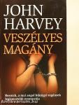 Veszélyes magány