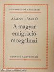A magyar emigráció mozgalmai 