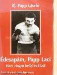 Édesapám, Papp Laci