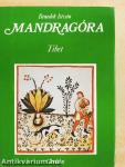 Mandragóra I-II.
