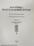 Anatómia, élettan-kórélettan I-II. 