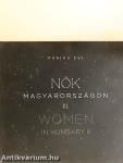 Nők Magyarországon III.