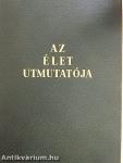 Az élet utmutatója