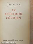 Az eszkimók földjén
