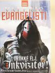 Örökké élj, Inkvizítor!
