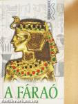 A fáraó