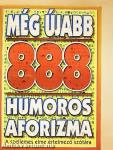 Még újabb 888 humoros aforizma