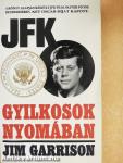 JFK - gyilkosok nyomában