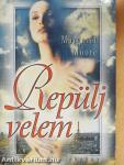 Repülj velem
