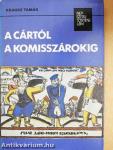 A cártól a komisszárokig