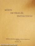 Mérés-értékelés-osztályozás