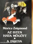 Az Isten háta mögött/A fáklya
