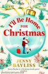 I'll Be Home for Christmas: The brand new small town festive romance