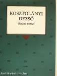 Kosztolányi Dezső összes versei