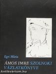 Ámos Imre szolnoki vázlatkönyve