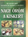 Nagy öröm a kiskert!