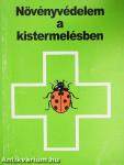 Növényvédelem a kistermelésben