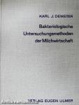 Bakteriologische Untersuchungsmethoden der Milchwirtschaft