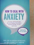 How to Deal with Anxiety