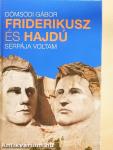 Friderikusz és Hajdú serpája voltam