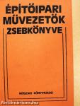 Építőipari művezetők zsebkönyve