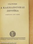 A karmazsinház árnyéka