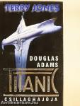 Douglas Adams Titanic Csillaghajója
