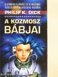 A Kozmosz bábjai