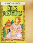 Édes Rosamunda