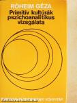 Primitív kultúrák pszichoanalitikus vizsgálata