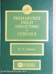 Preharvest Field Sprouting in Cereals