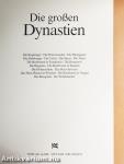 Die großen Dynastien