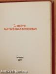 Új megyei pártszékház Borsodban (minikönyv) (számozott)