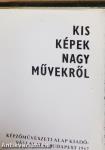 Kis képek nagy művekről (minikönyv)