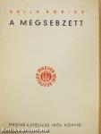 A megsebzett