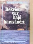 Rekviem egy hajókaravánért