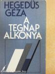 A tegnap alkonya