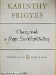 Címszavak a Nagy Enciklopédiához 1-2.