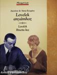 Levelek anyámhoz/Levelek Rinette-hez