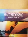 Magyarország 2000-ig