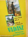 Vadászírások, vadászreceptek