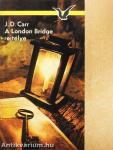 A London Bridge rejtélye
