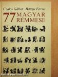 77 magyar rémmese