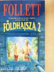Földhajsza 2.