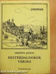 Mesterdalnokok városa
