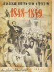 A magyar történelem képekben 1848-1849